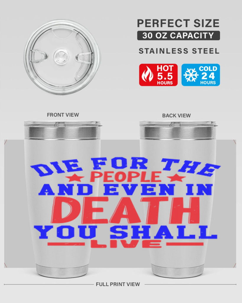 die for the people Style 77#- Fourt Of July- Tumbler