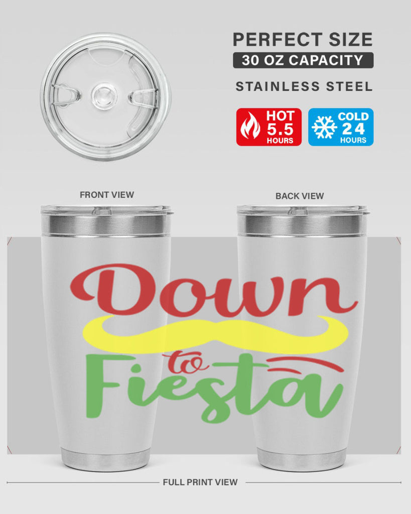 down to fiesta 3#- cinco de mayo- Tumbler