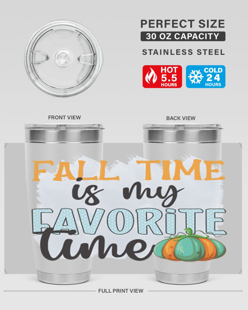 fall time is my favorite time 134#- fall- Tumbler