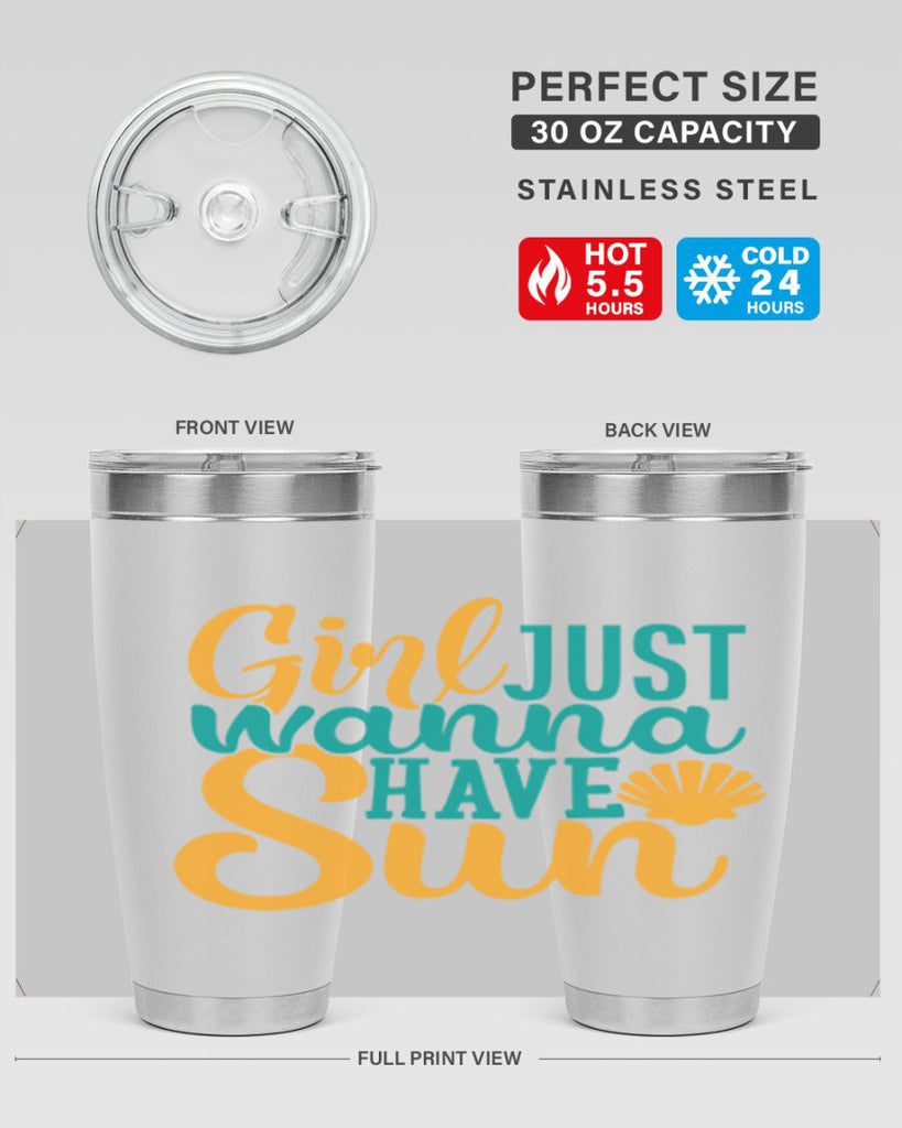 girls just wanna have sun Style 101#- summer- Tumbler