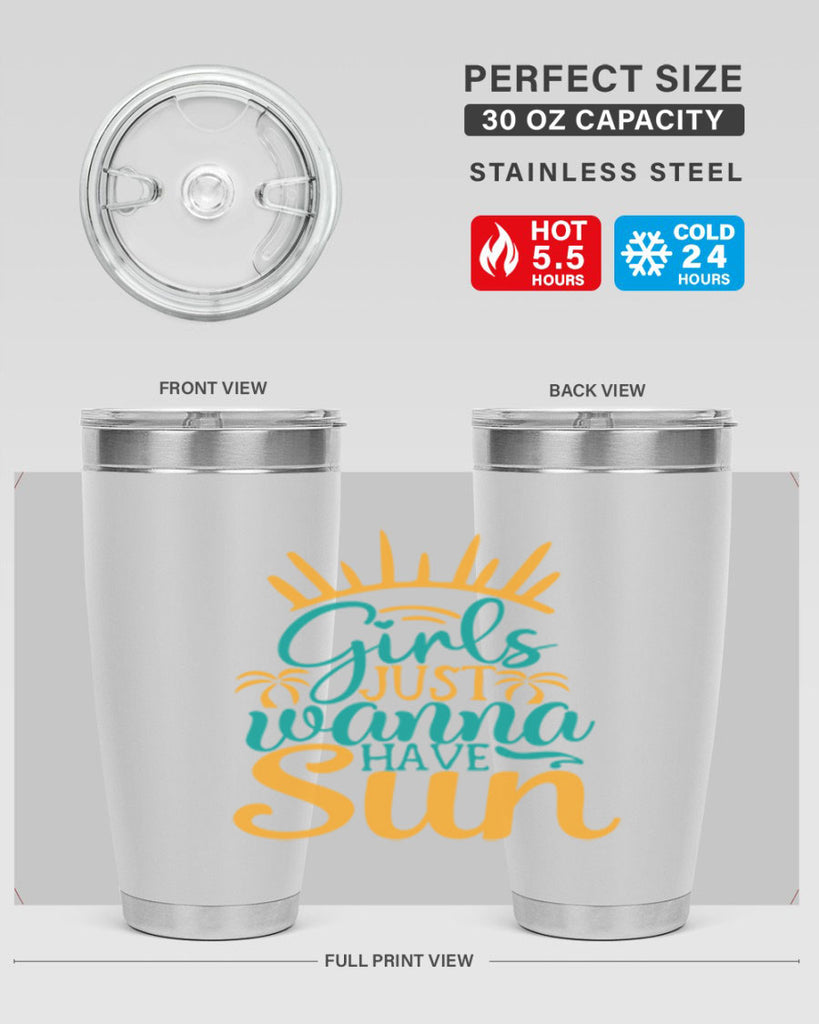 girls just wanna have sun Style 102#- summer- Tumbler