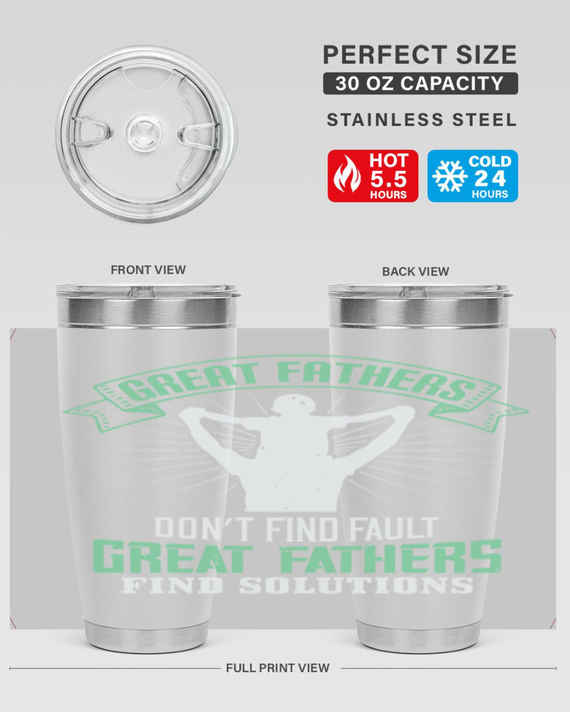 great fathers don’t find fault 218#- fathers day- Tumbler