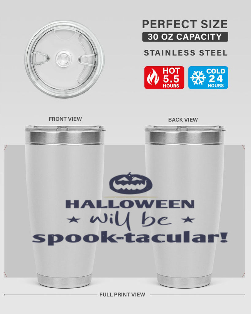 halloween will be spooktacular 156#- halloween- Tumbler