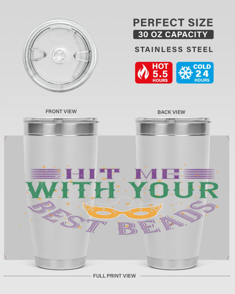 hit me with your best beads 69#- mardi gras- Tumbler