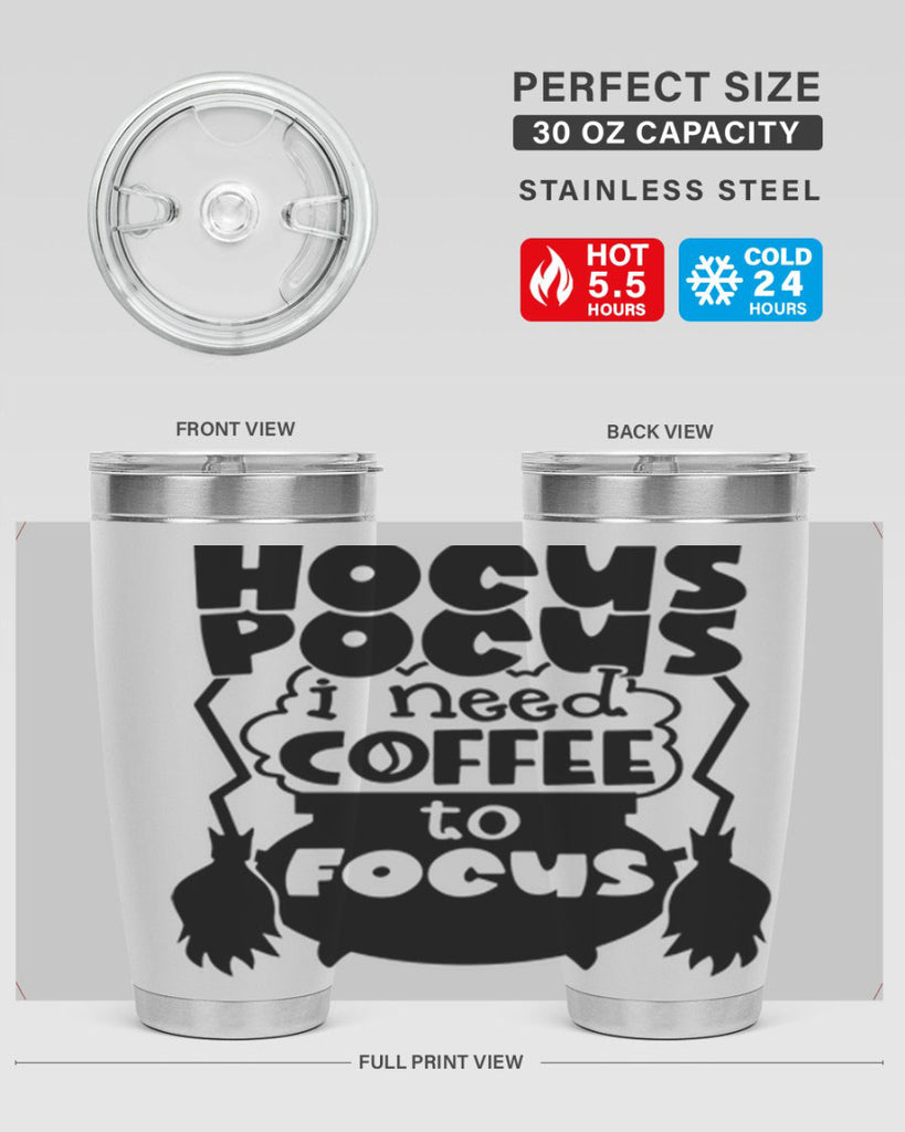 hocus pocus i nees coffee to focus 58#- halloween- Tumbler