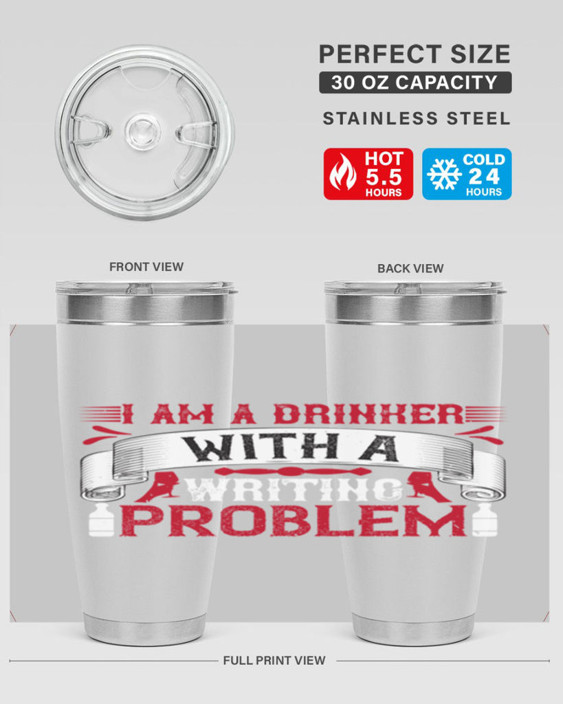 i am a drinker with a writing problem 49#- drinking- Tumbler