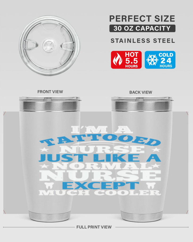 i am tattooed nurse just like a Style 337#- nurse- tumbler