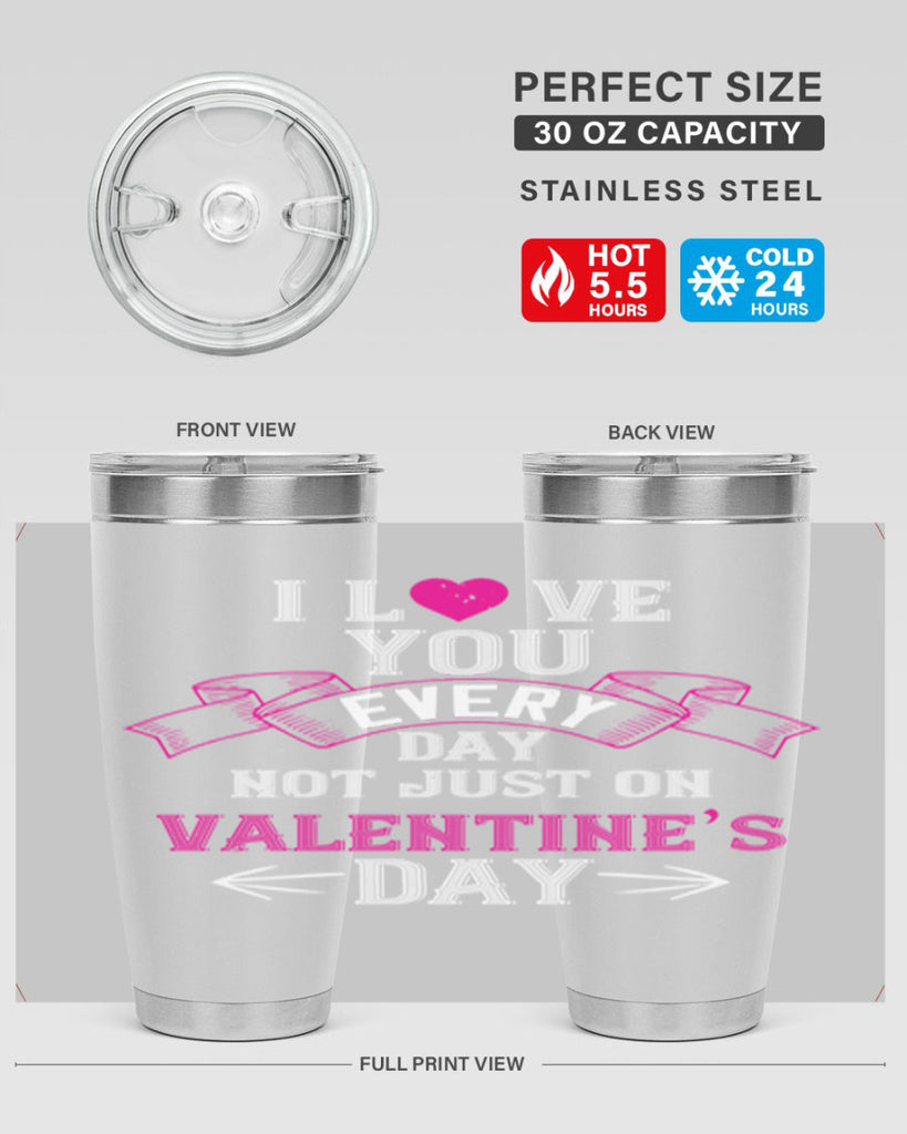 i love you every day not just on valentine day 51#- valentines day- Tumbler