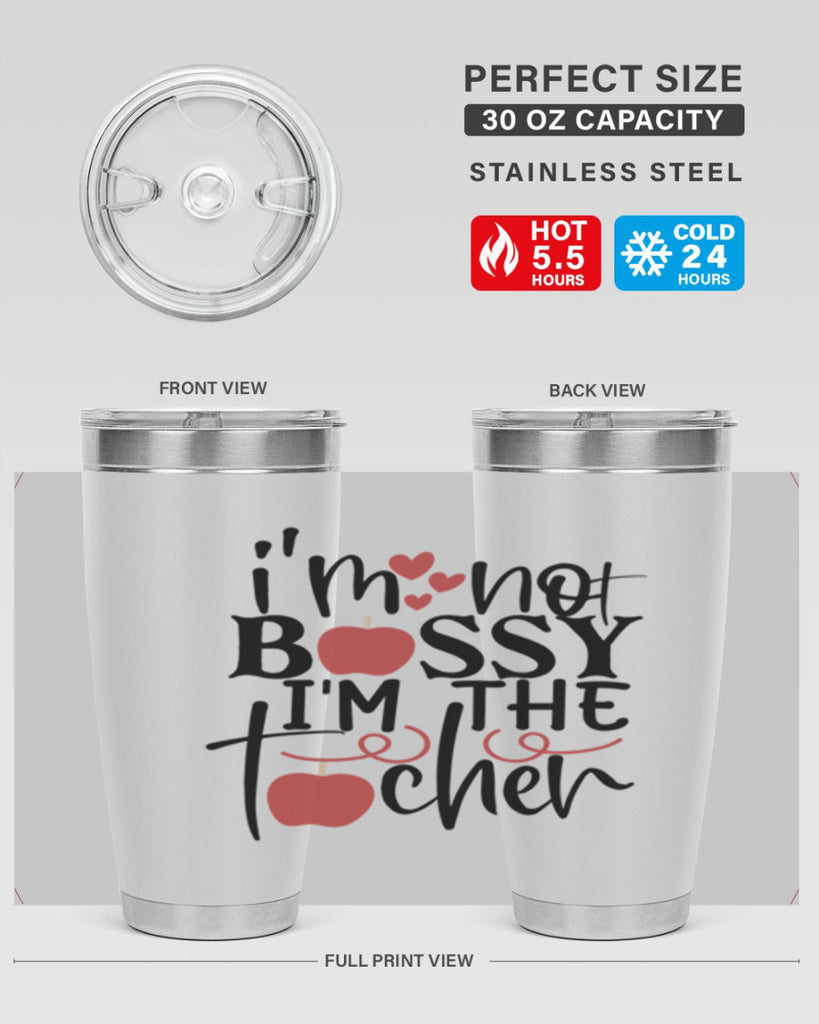 im not bossy im the teacher Style 174#- teacher- tumbler
