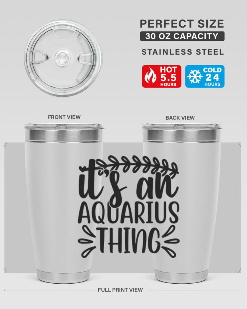 its a naquarius thing 275#- zodiac- Tumbler