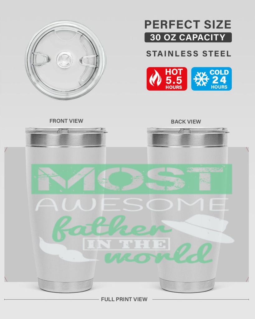 most awesome father 191#- fathers day- Tumbler