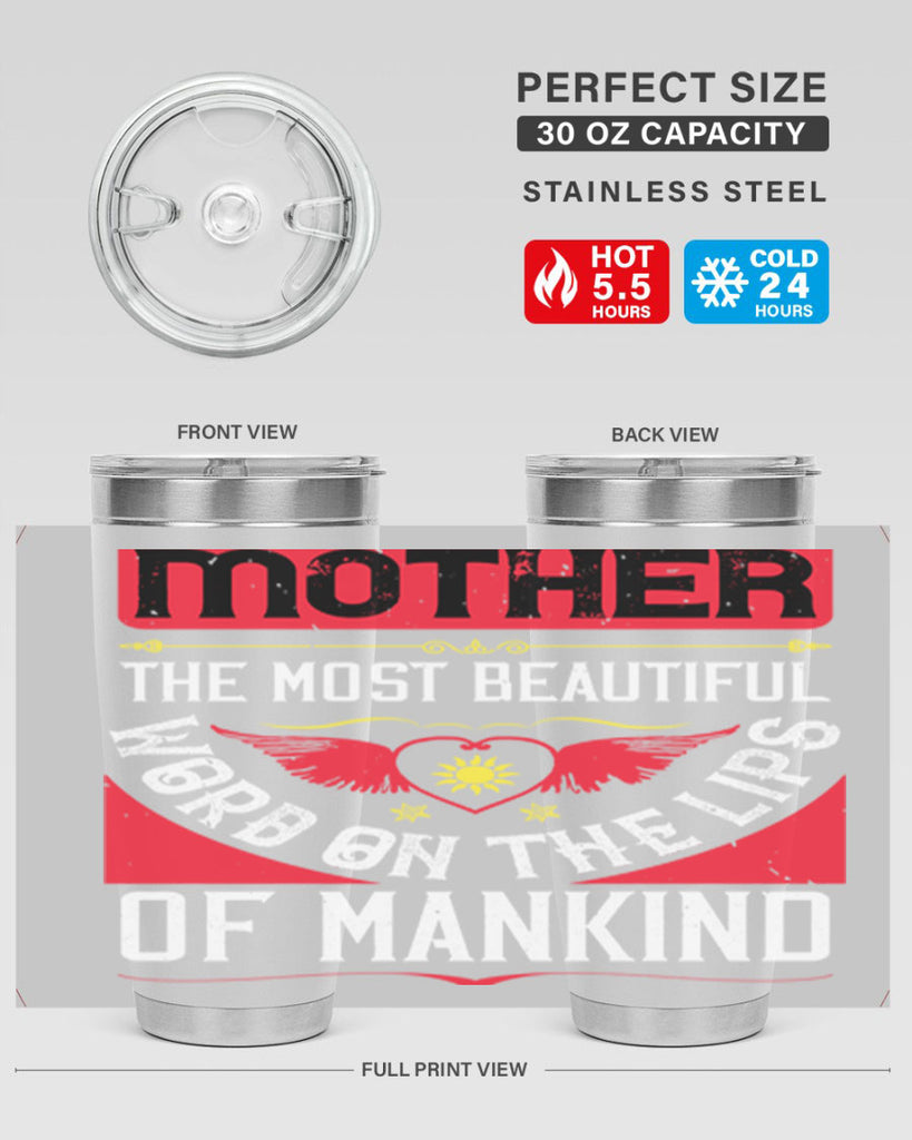 mother the most beautiful 59#- mothers day- Tumbler