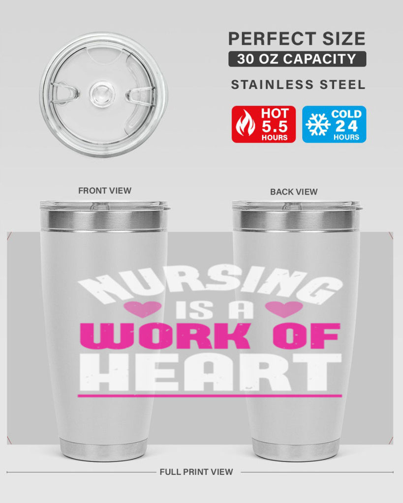 nursing is a work of heart Style 261#- nurse- tumbler