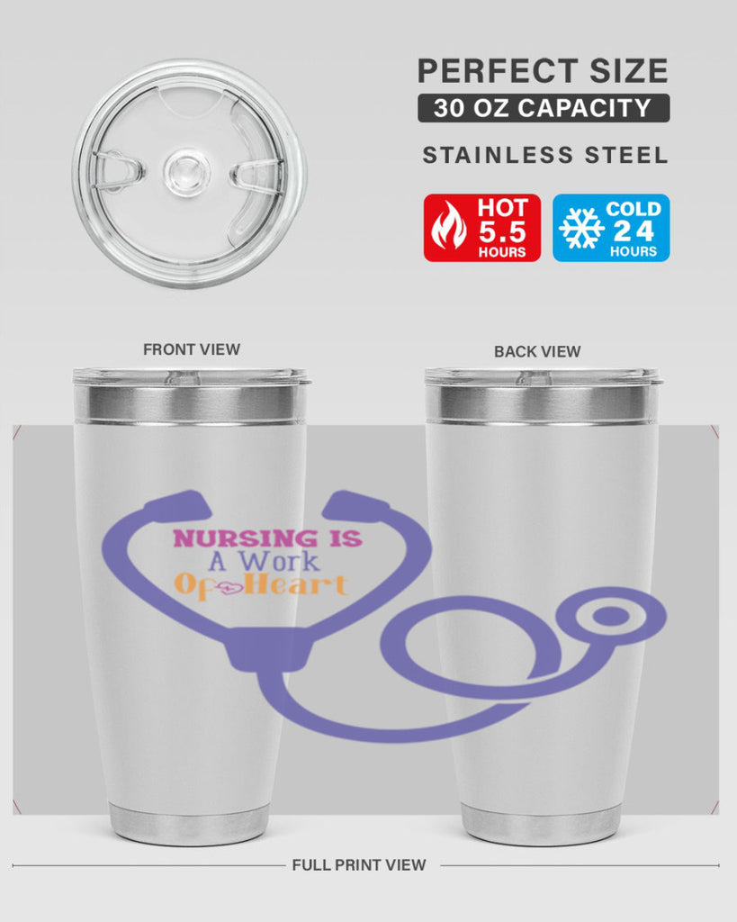 nursing is a work of heart Style 358#- nurse- tumbler