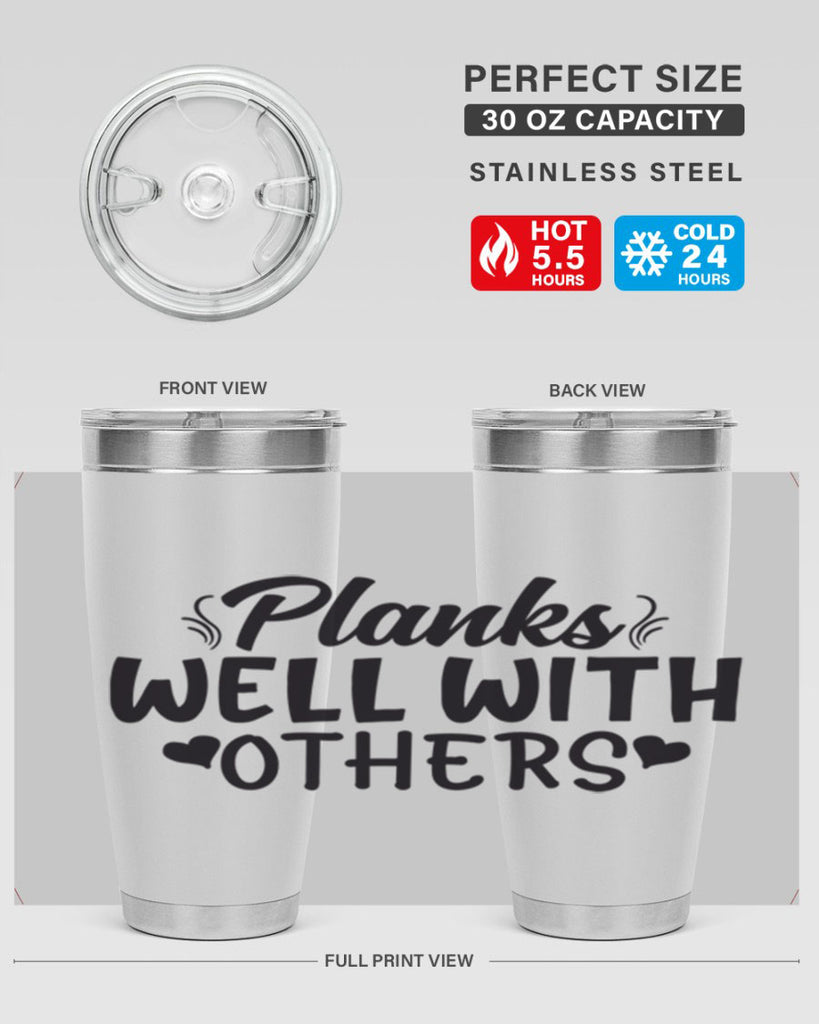 planks well with others 24#- gym- Tumbler