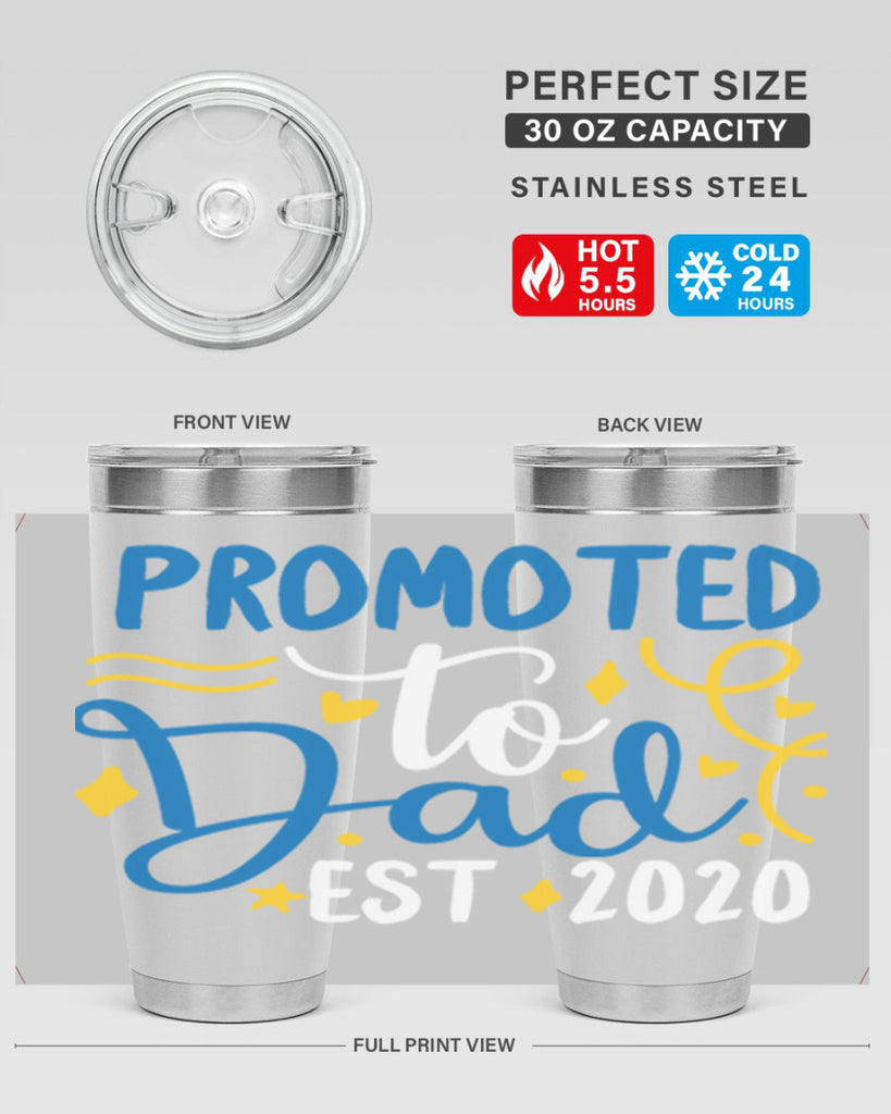 promoted to dad est 7#- fathers day- Tumbler