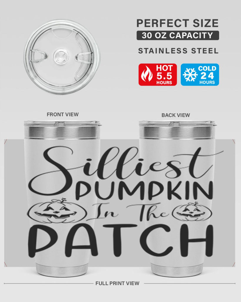 silliest pumpkin in the patch 573#- fall- Tumbler