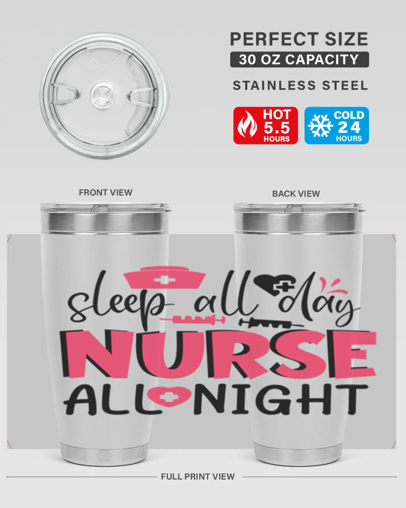 sleep all day nurse all night Style Style 35#- nurse- tumbler