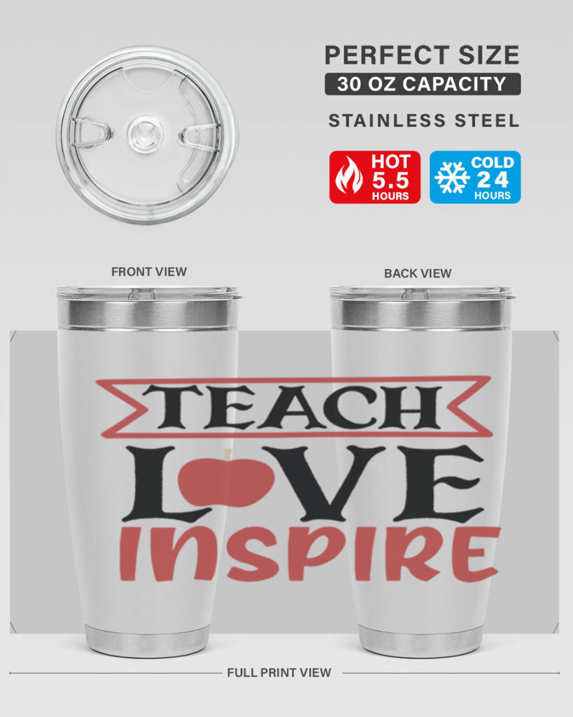 teach love inspre Style 147#- teacher- tumbler