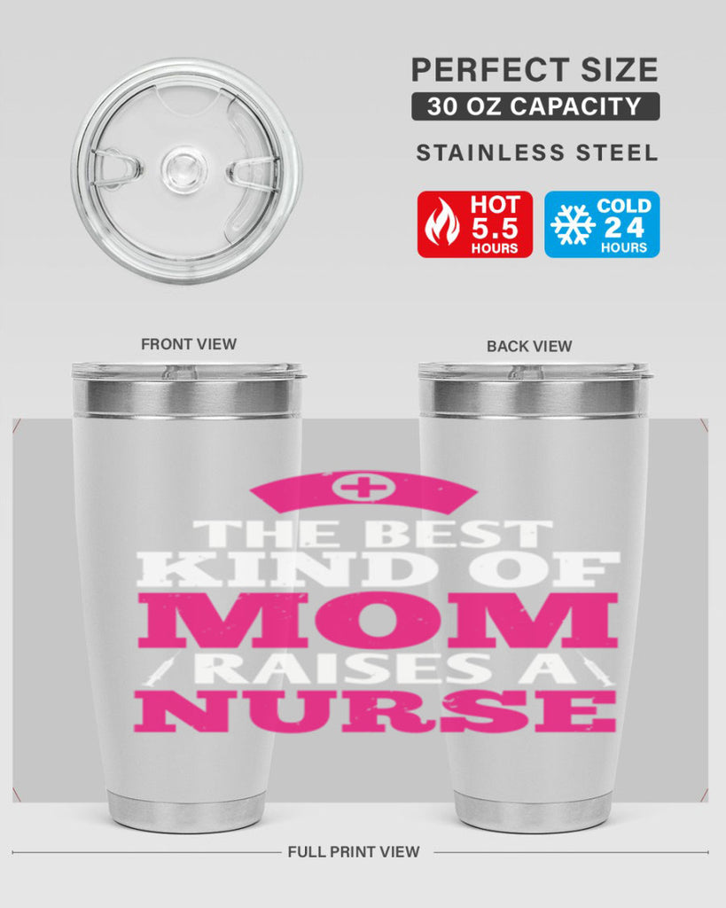 the best kind of mom raises a nurse Style 243#- nurse- tumbler