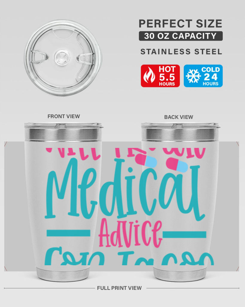 will trade medicau advice for tacos Style Style 8#- nurse- tumbler