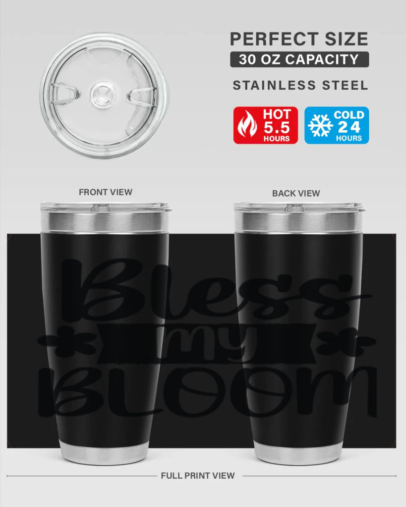 Bless my bloom  design 60#- spring- Tumbler