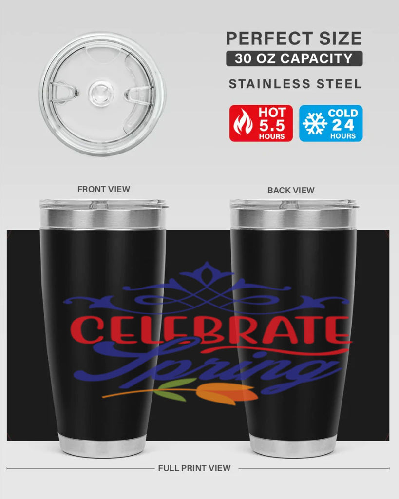 Celebrate Spring 102#- spring- Tumbler