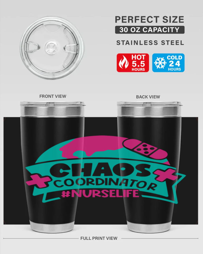 Chaos Coordinator Nurselife Style Style 213#- nurse- tumbler
