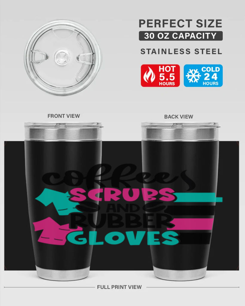 Coffee Scrubs And Rubber Gloves Style Style 209#- nurse- tumbler