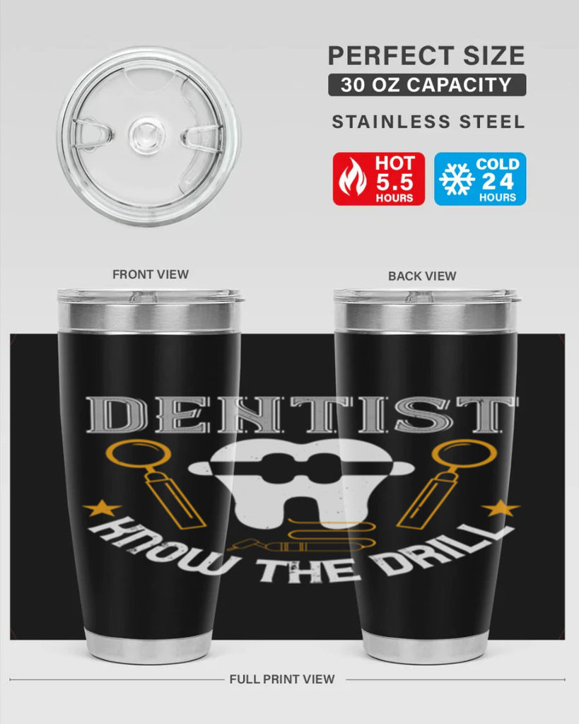Dentist know the drill Style 46#- dentist- tumbler