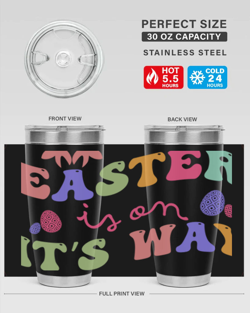 Easter is on it's way128#- spring- Tumbler