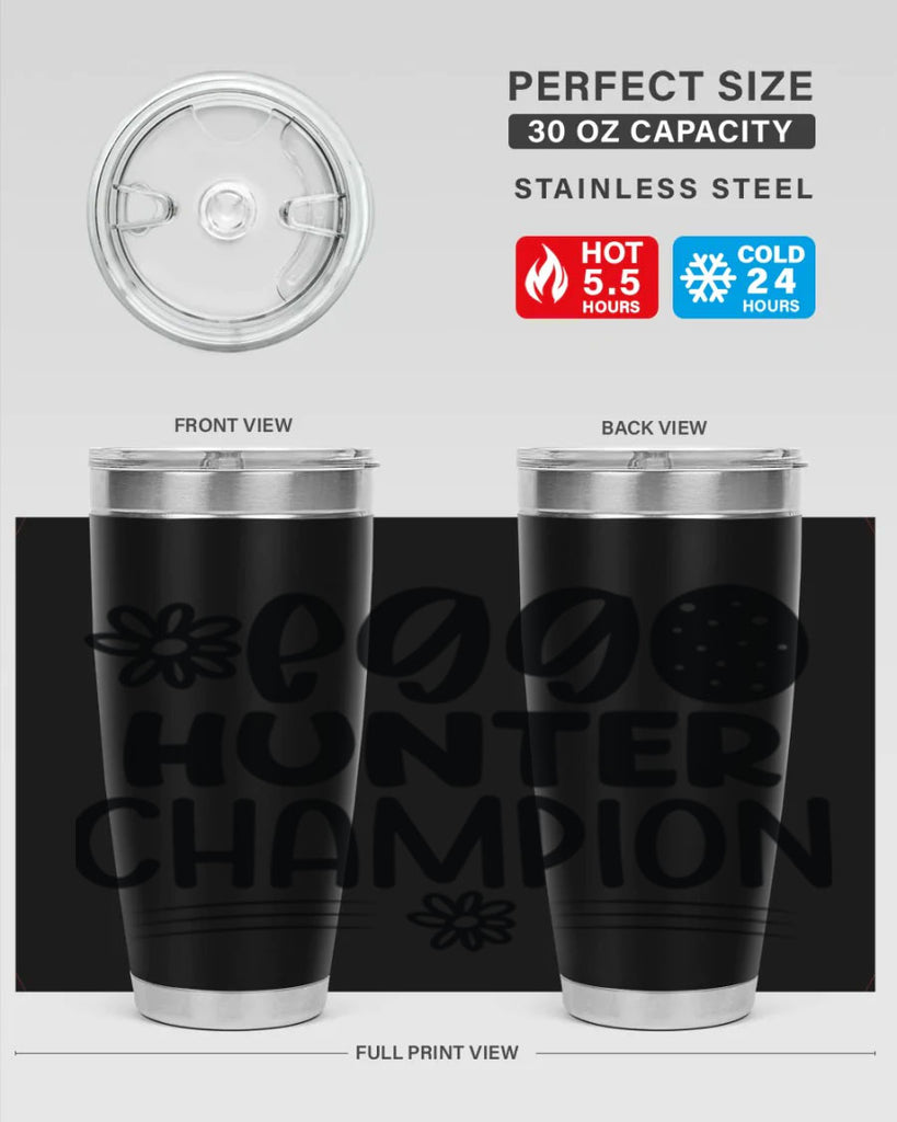 Egg hunter champion  133#- spring- Tumbler