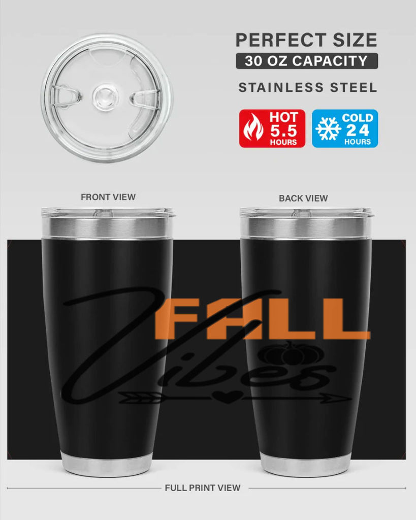 Fall Vibes 142#- fall- Tumbler