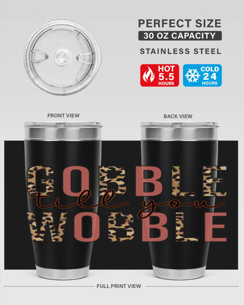 Gobble till you wobble 202#- fall- Tumbler
