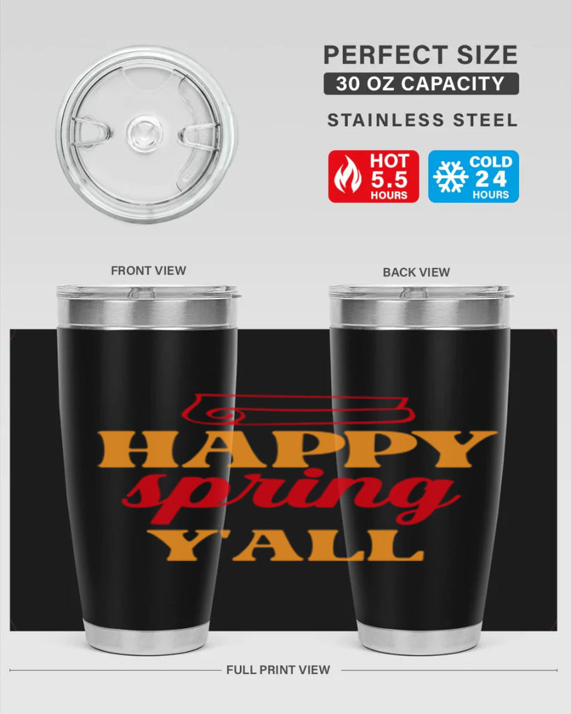 Happy spring y'all 166#- spring- Tumbler