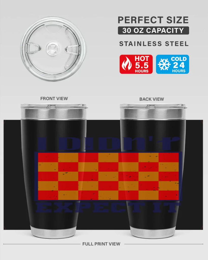 I didnt expect it 48#- chess- Tumbler