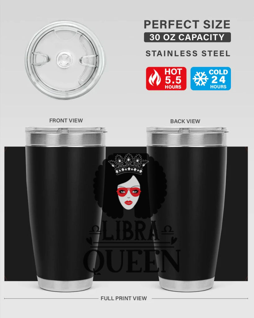 Libra queen 330#- zodiac- Tumbler
