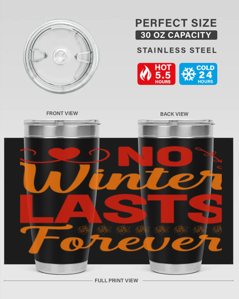 No winter lasts forever 353#- spring- Tumbler