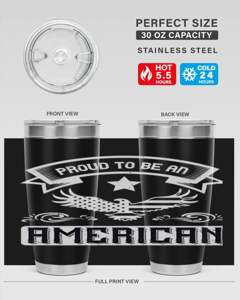 Proud to be an American Style 189#- Fourt Of July- Tumbler