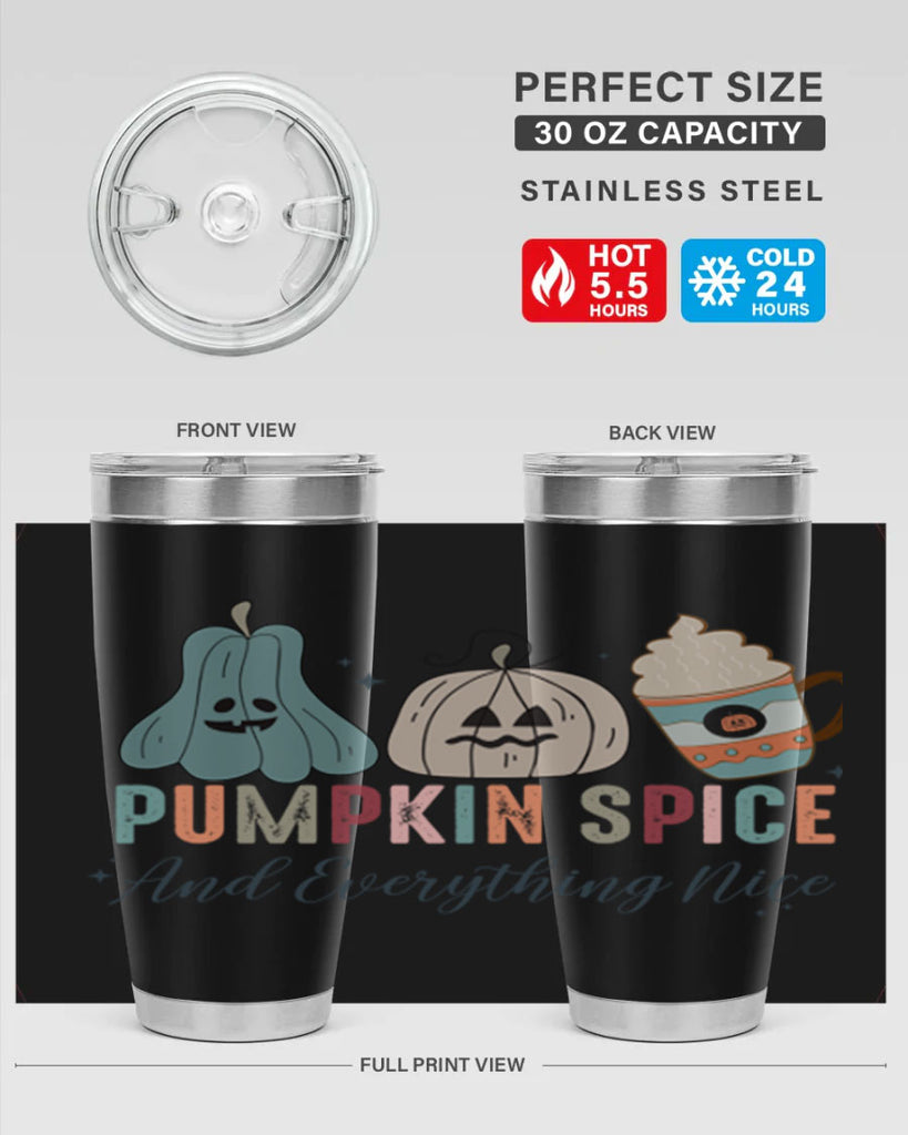 Pumpkin Spice And Everything Nice 540#- fall- Tumbler