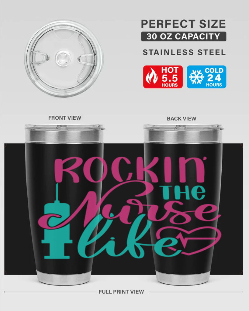 Rockin The Nurse Life Style Style 55#- nurse- tumbler