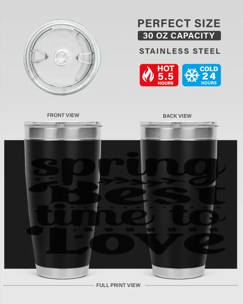 Spring Best Time To Love 410#- spring- Tumbler