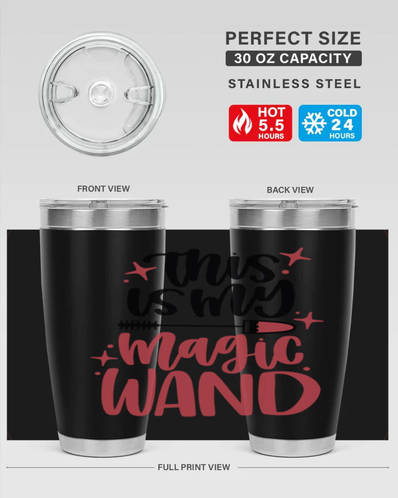 This Is My Magic Wand Style 12#- make up- Tumbler