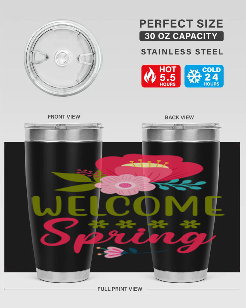 Welcome Spring 582#- spring- Tumbler