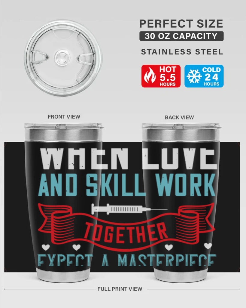 When love and skill work together expect a masterpiece Style 254#- nurse- tumbler