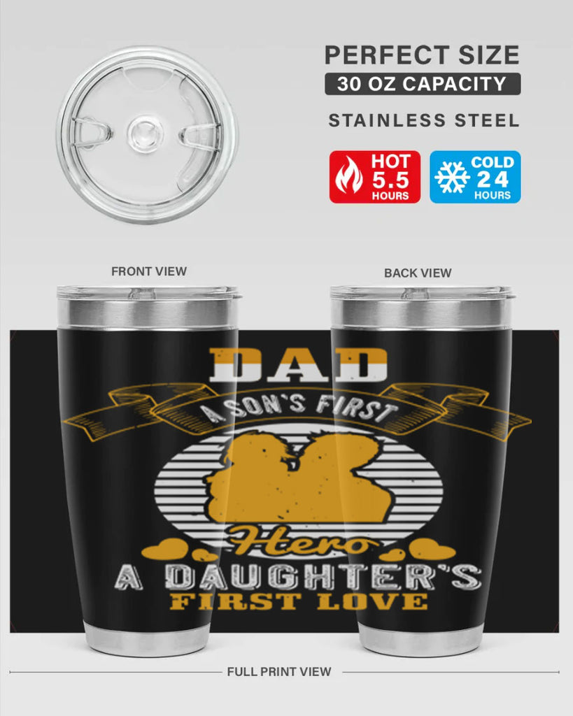 dad a son’s first hero 245#- fathers day- Tumbler