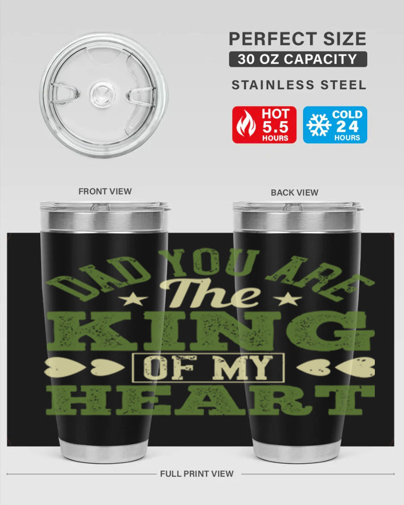 dad you are the king of my heart 253#- fathers day- Tumbler