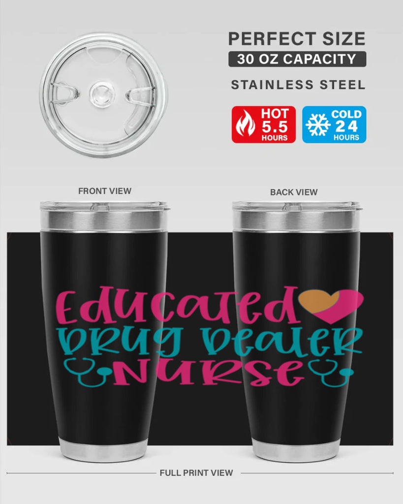 educted drug bealer nurse Style Style 194#- nurse- tumbler