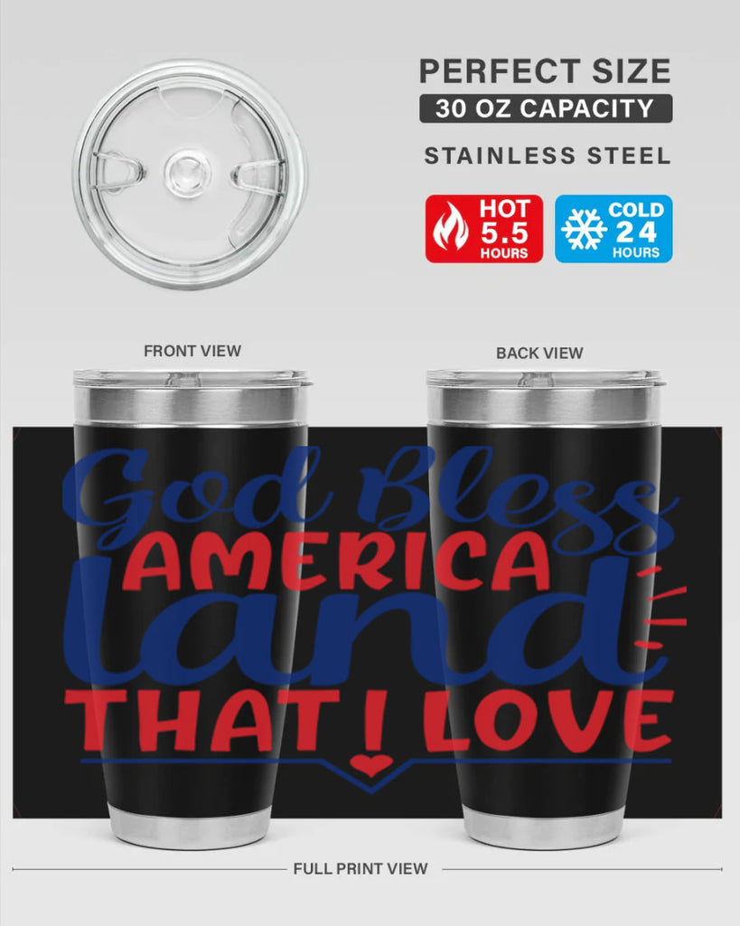god bless america land that i love Style 54#- Fourt Of July- Tumbler