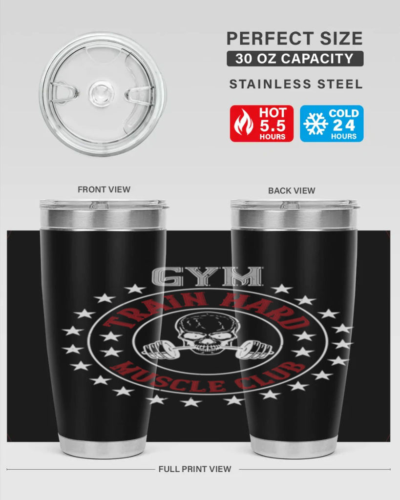 gym train hard mucle club 95#- gym- Tumbler